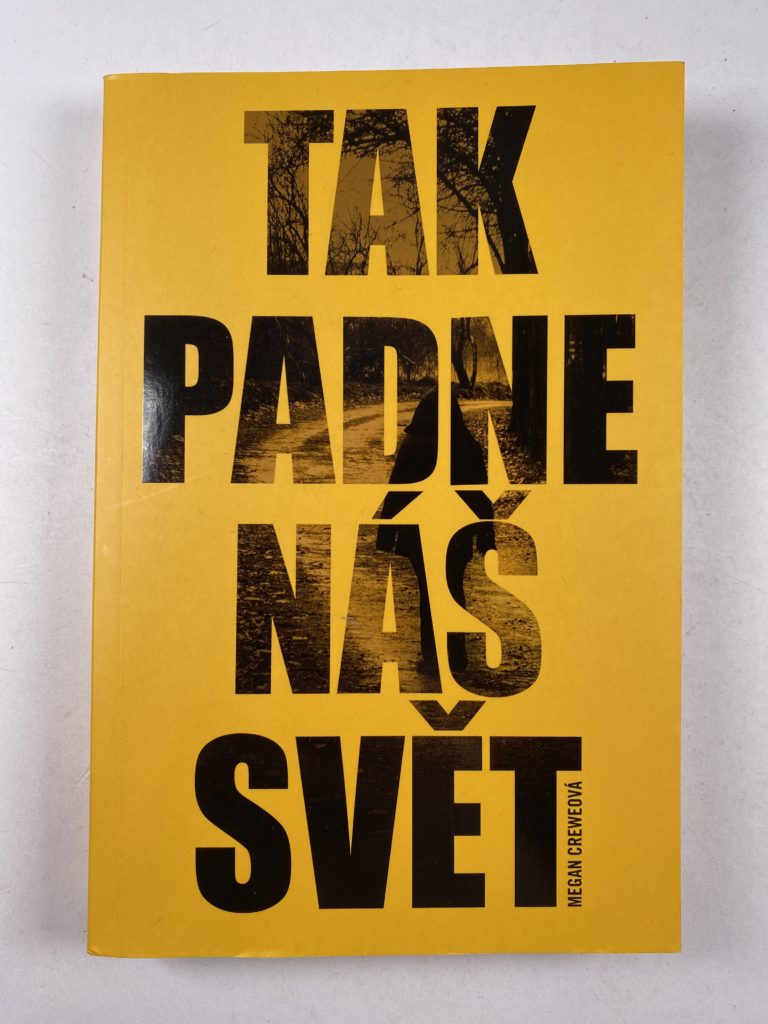 Tak padne náš svět
