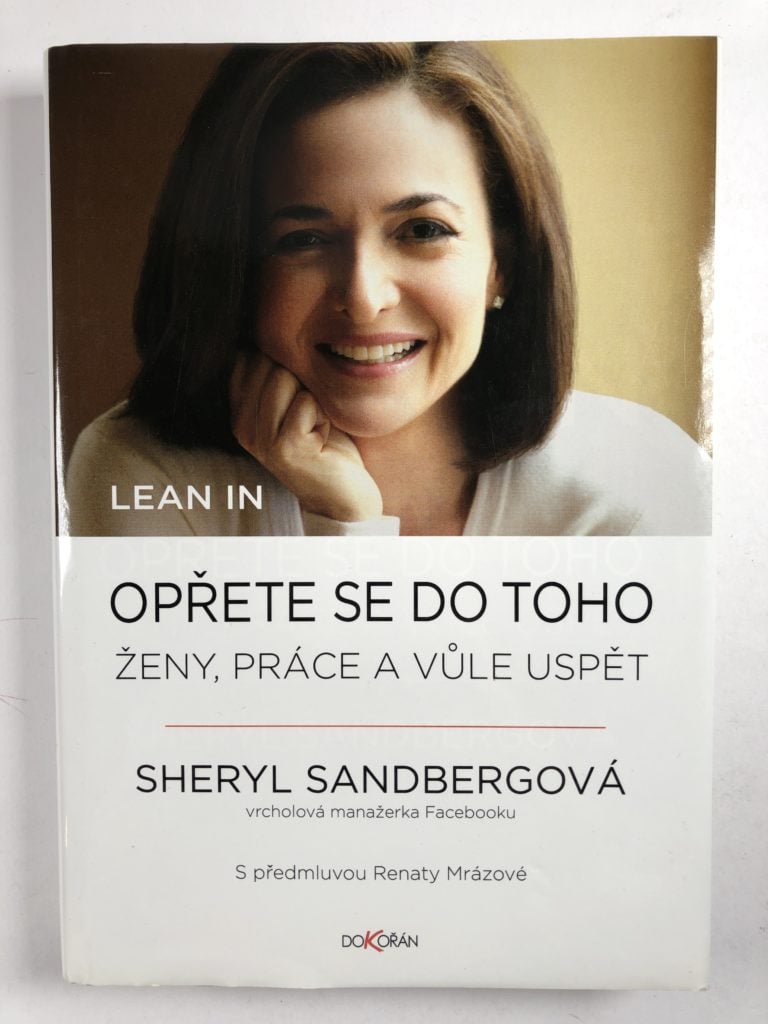 Lean in. Opřete se do toho