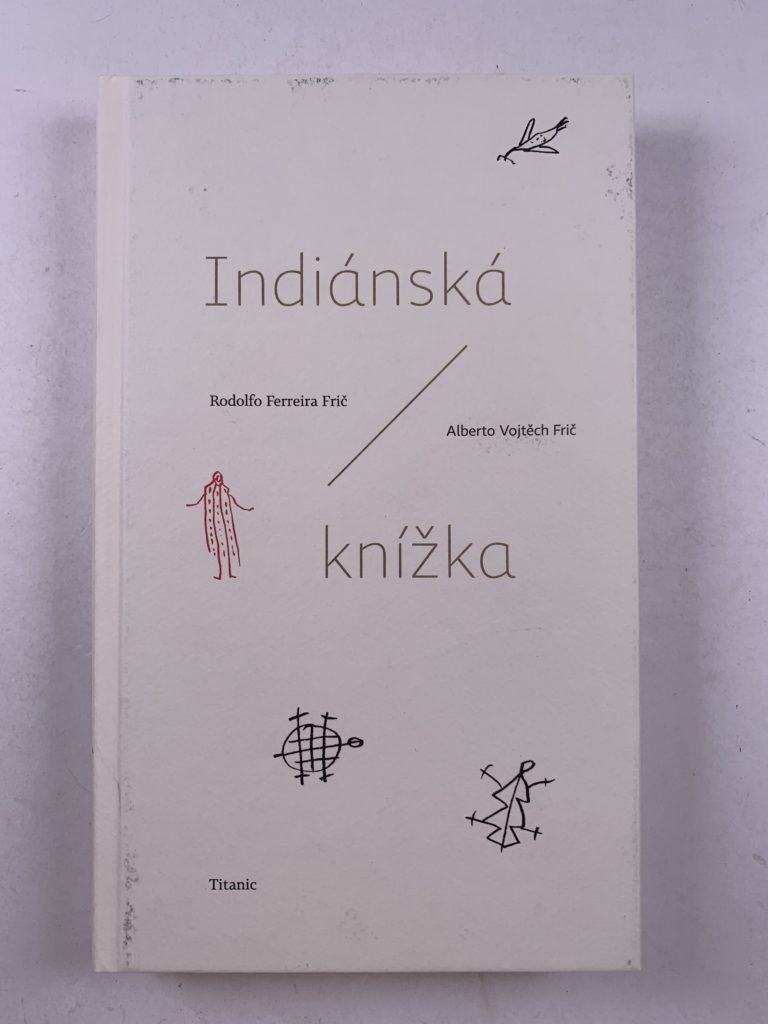 Indiánská knížka Pevná (2018)