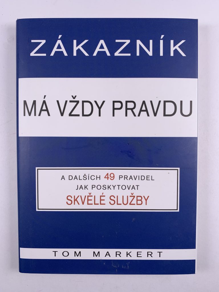 Levně Zákazník má vždycky pravdu