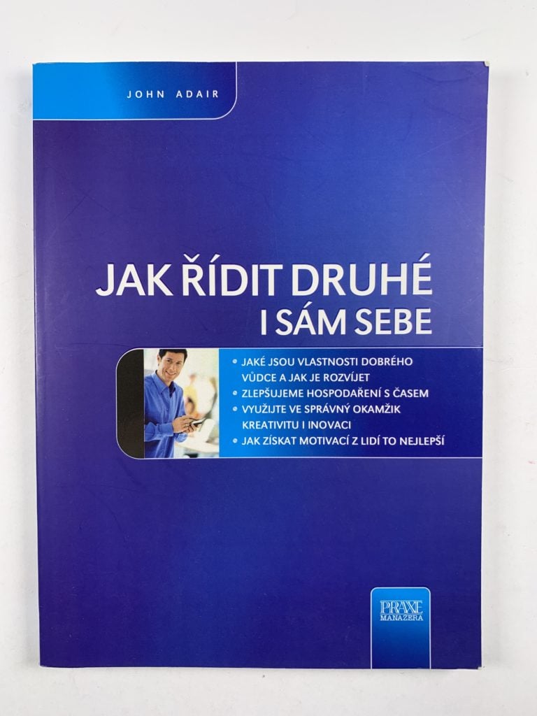 Jak řídit druhé i sám sebe