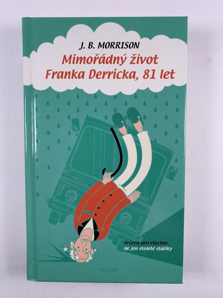 Levně Mimořádný život Franka Derricka, 81 let