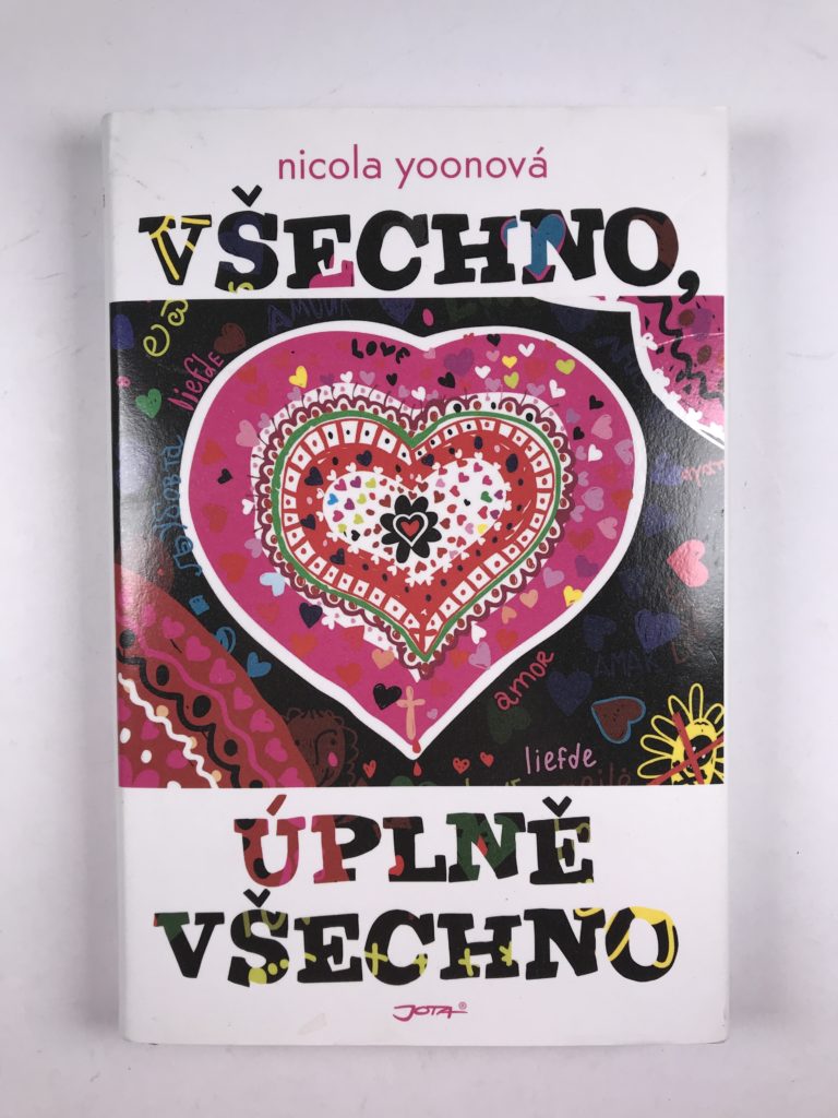 Všechno, úplně všechno Pevná (2015)