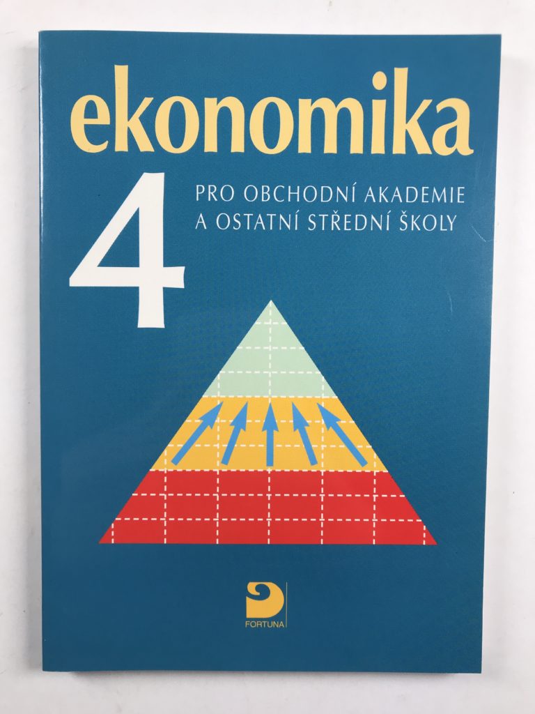 Levně Ekonomika 4 pro obchodní akademie a ostatní střední školy Měkká (2003)