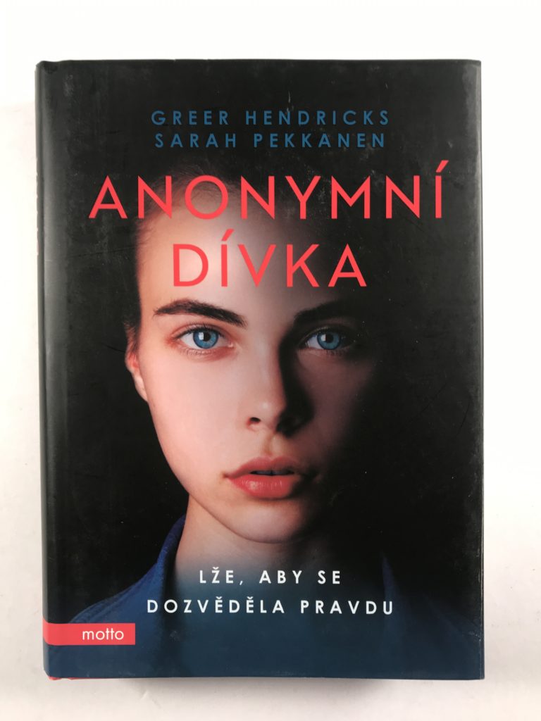 Levně Anonymní dívka