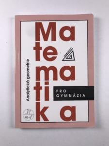 Levně Matematika pro gymnázia - Analytická geometrie Měkká (2009)