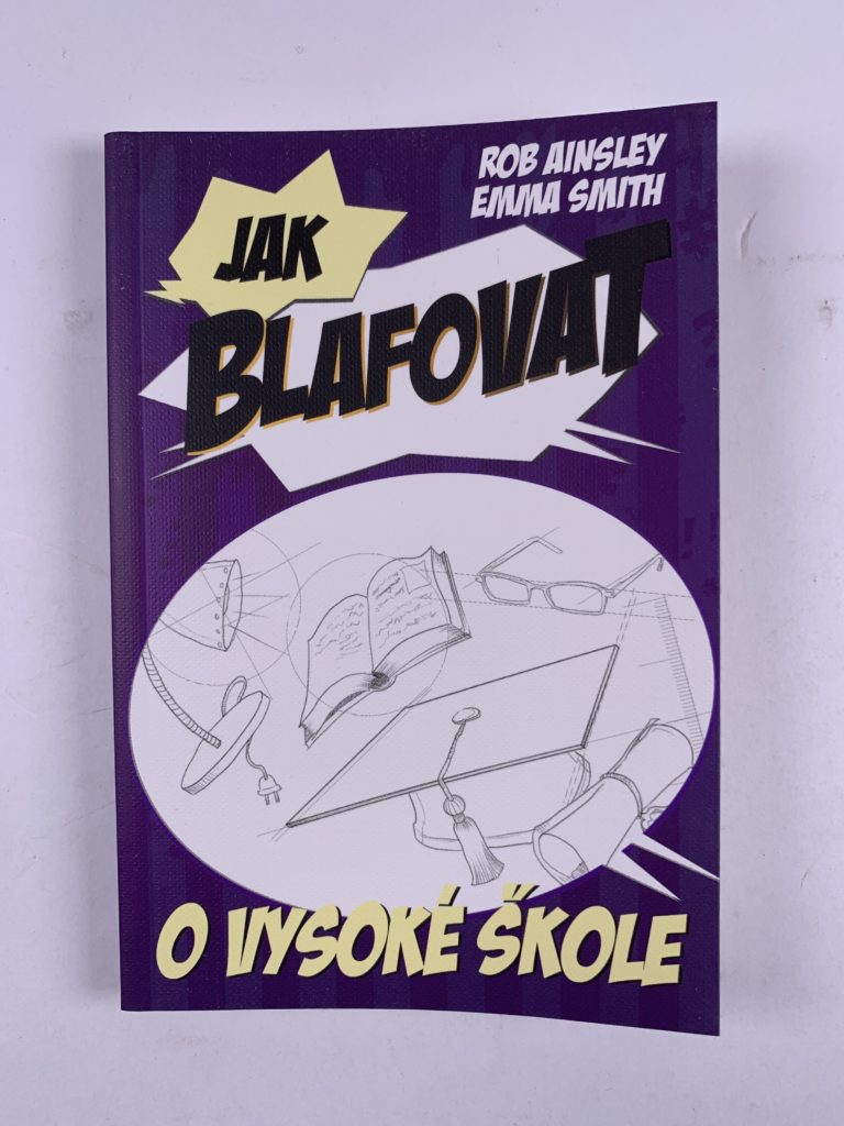 Levně Jak blafovat o vysoké škole