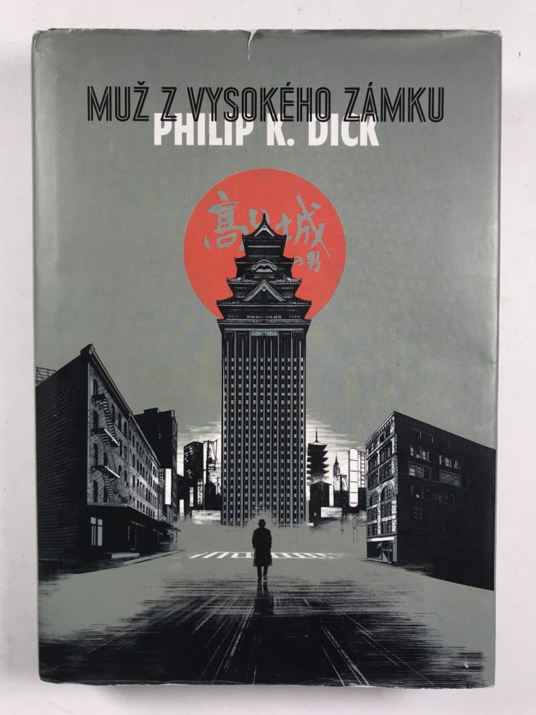 Levně Muž z vysokého zámku 3. vydání