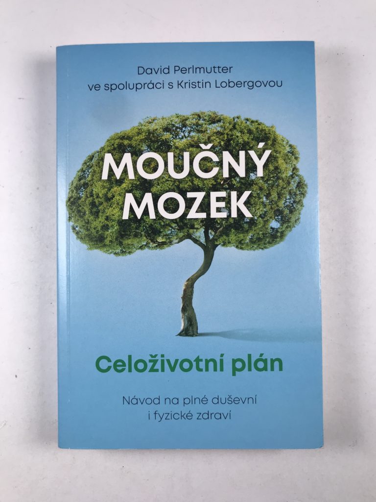 Levně Moučný mozek: Celoživotní plán