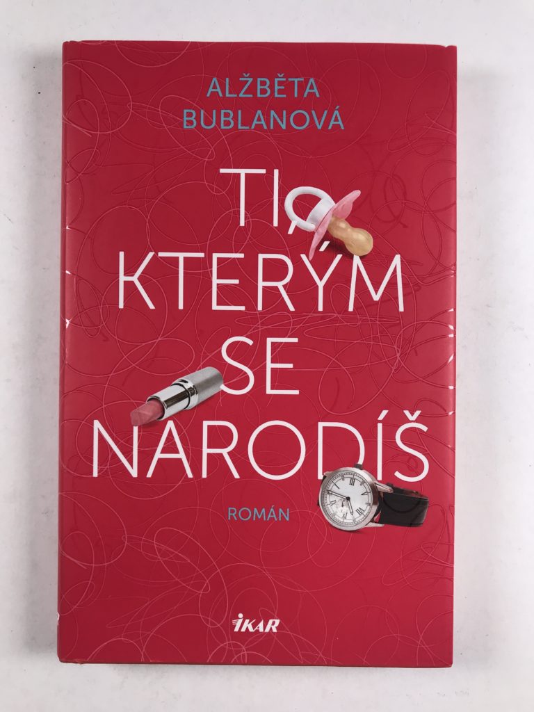Levně Ti, kterým se narodíš