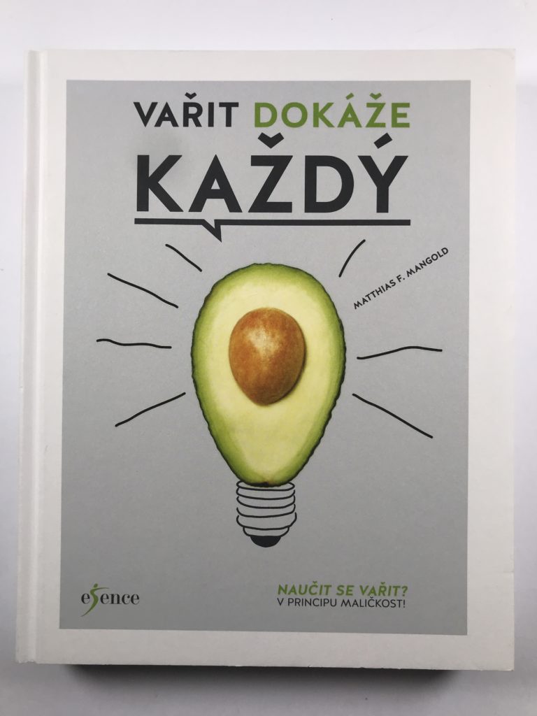 Vařit dokáže každý