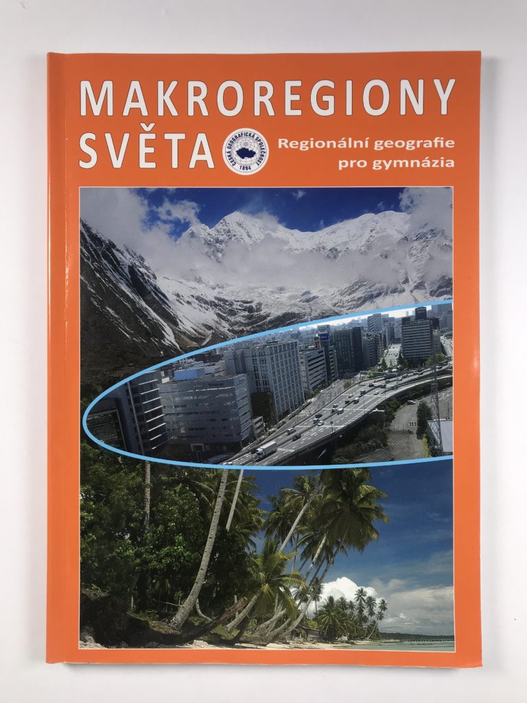Levně Makroregiony světa - Regionální geografie pro gymnázia Měkká (2019)
