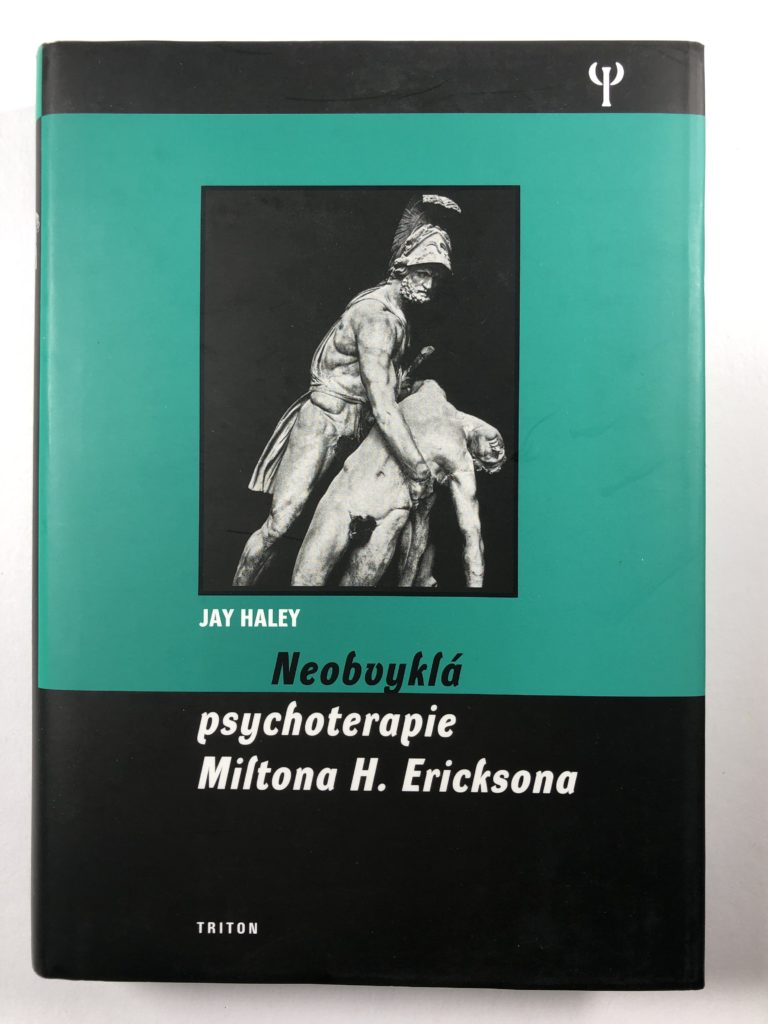 Levně Neobvyklá psychoterapie Miltona H. Ericksona