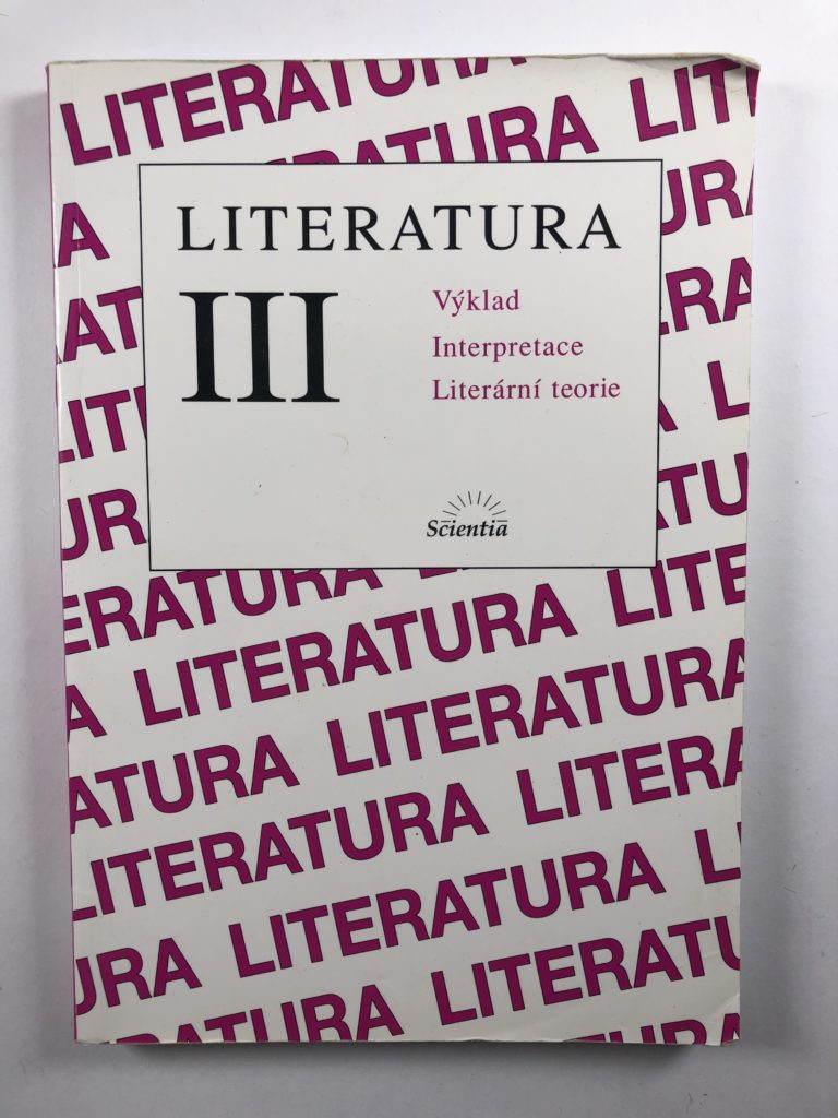 Levně Literatura III Výklad Interpretace Literární teorie