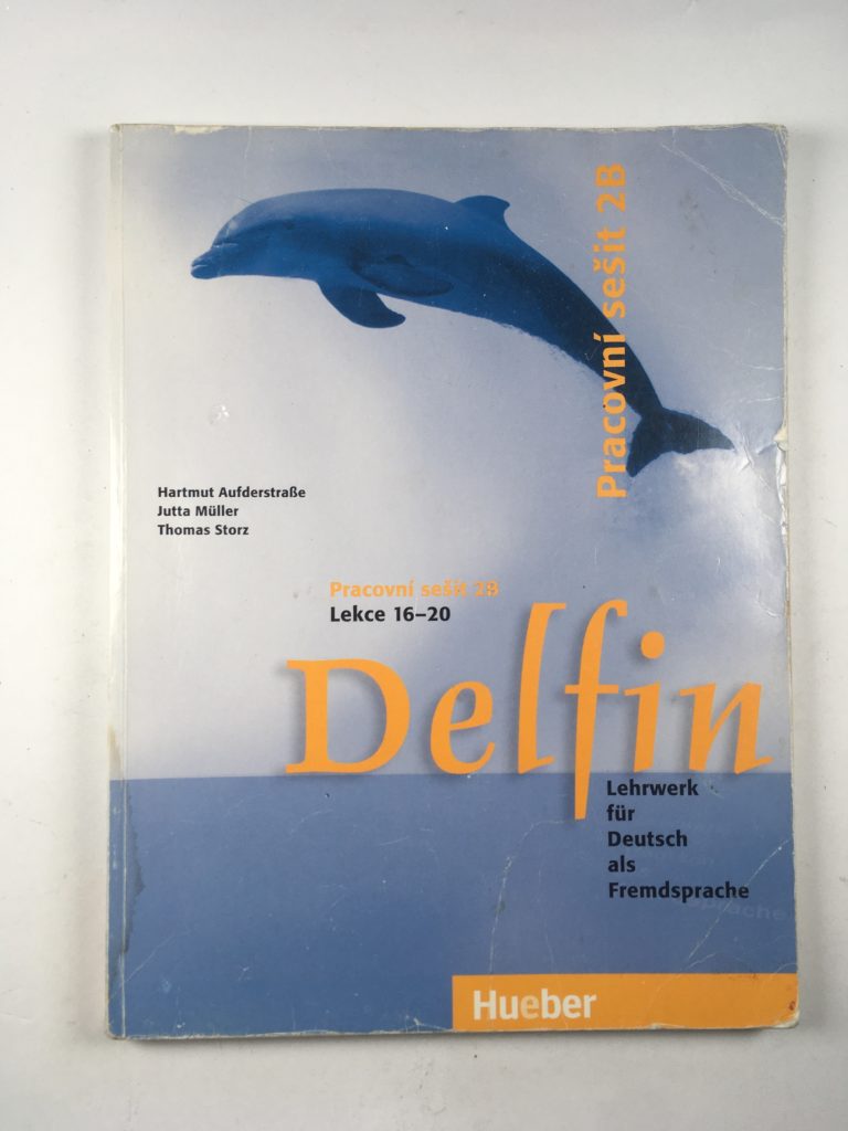 Levně Delfin, zweibändige Ausgabe: Pracovní sešit 1B, Lekce 16-20