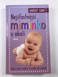 Levně Nejšťastnější miminko v okolí Pevná (2012)