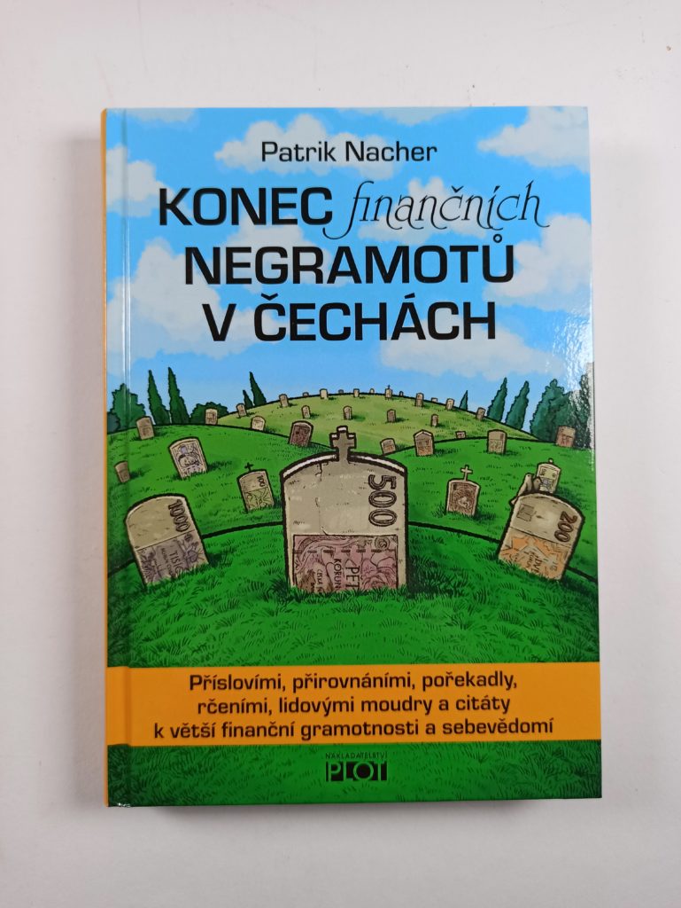 Konec finančních negramotů v Čechách Pevná (2015)