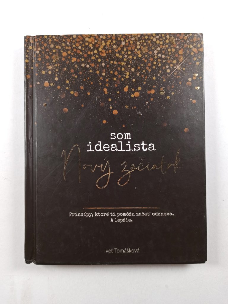 Levně Som Idealista: Nový začiatok