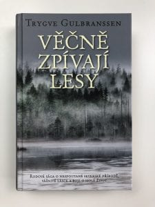 Levně Věčně zpívají lesy Pevná (2016)