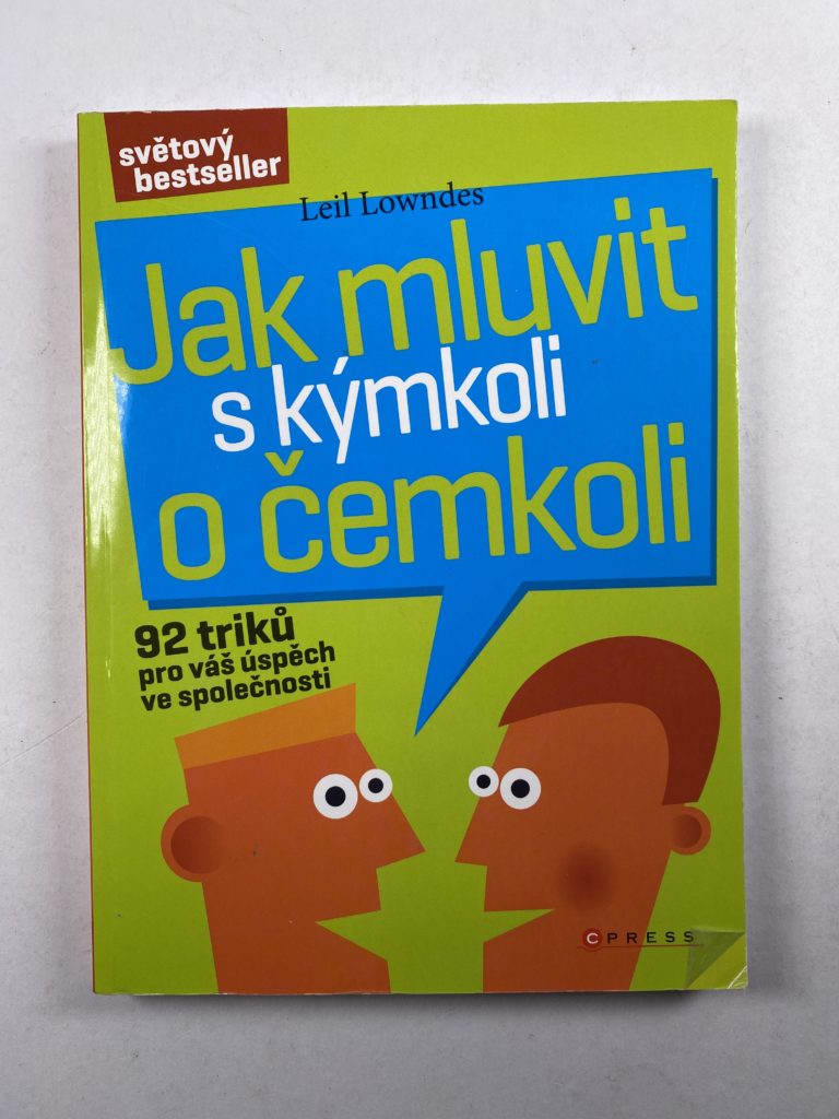 Levně Jak mluvit s kýmkoli o čemkoli