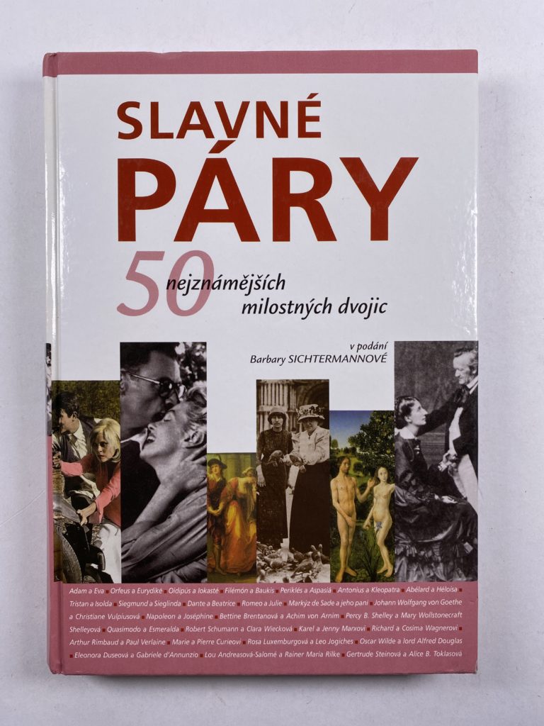 Slavné páry 50 nejznámějších milostných dvojic