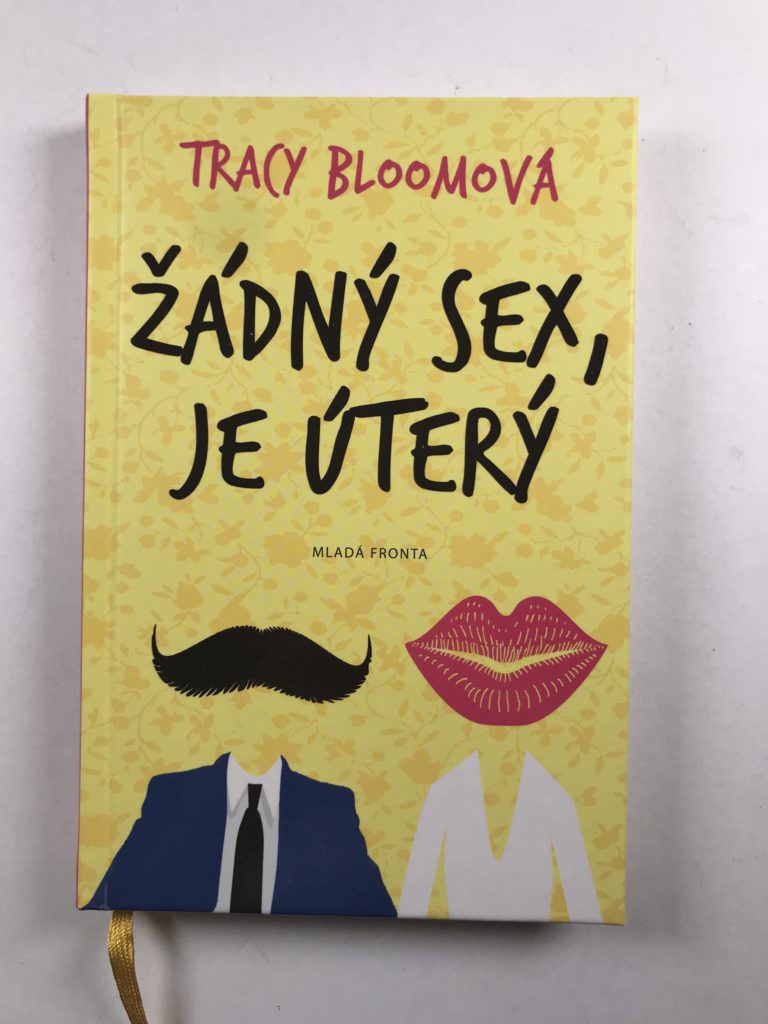 Žádný sex, je úterý Pevná