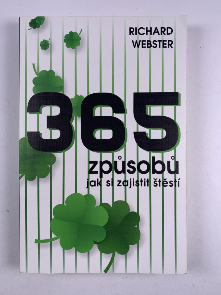 365 způsobů jak si zajistit štěstí