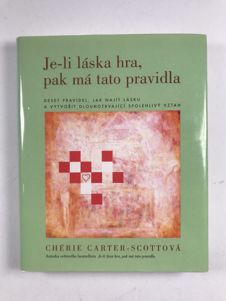 Je-li láska hra, pak má tato pravidla