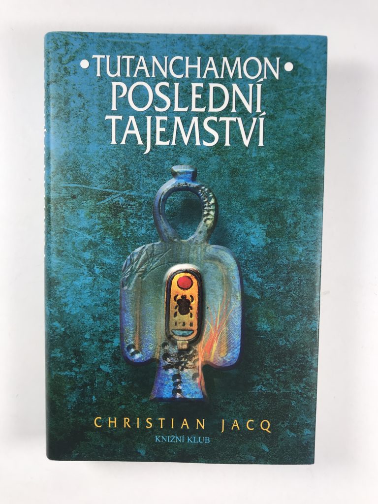 Tutanchamon Poslední tajemství