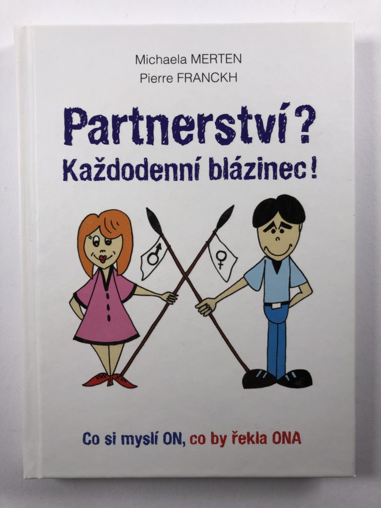 Levně Partnerství? Každodenní blázinec!