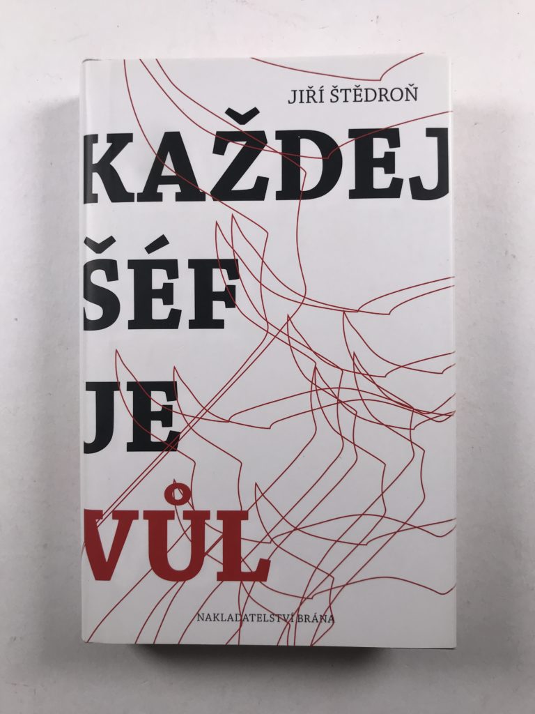 Každej šéf je vůl Pevná 2017