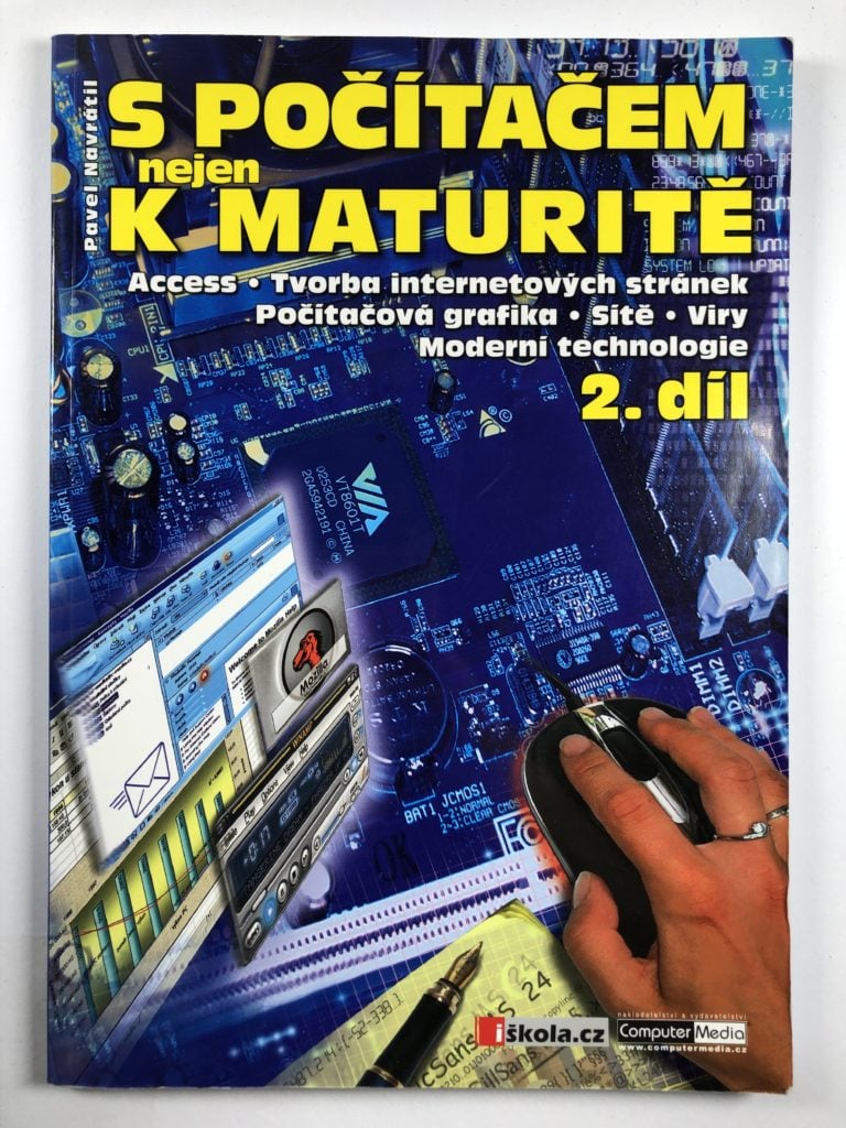 S počítačem nejen k maturitě 2. díl Měkká (2004)