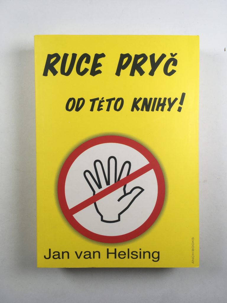 Levně Ruce pryč od této knihy