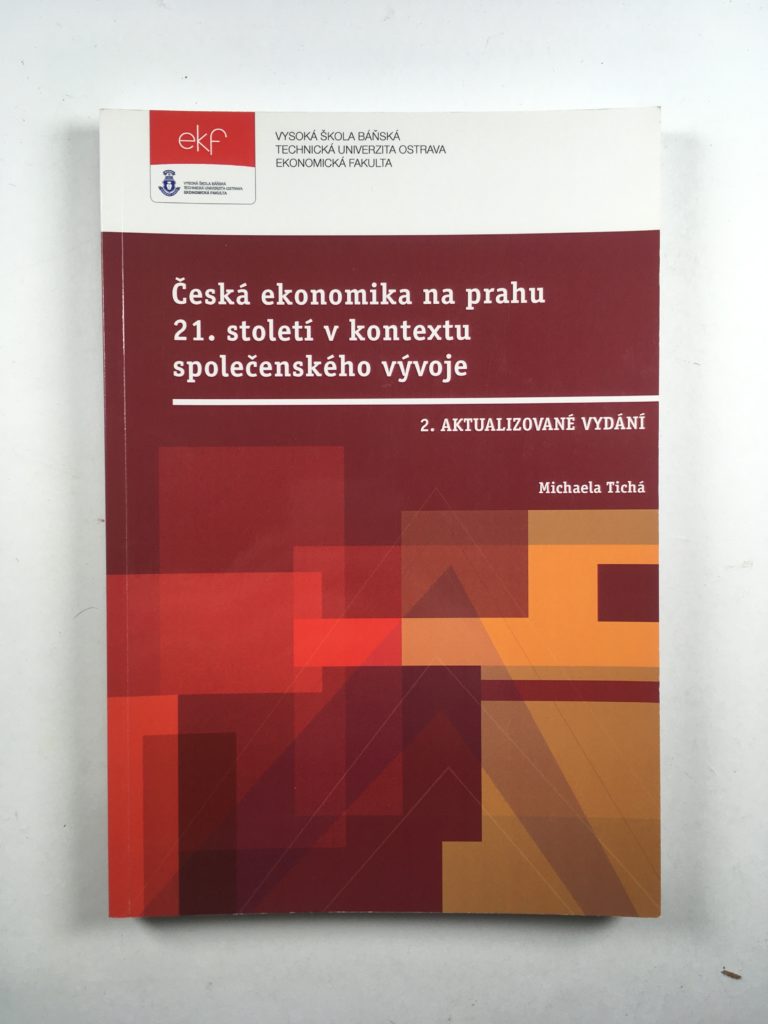Levně Česká ekonomika na prahu 21. století v kontextu společenského vývoje Měkká (2015)