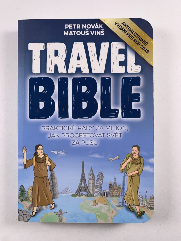 Levně Travel bible: Praktické rady za milion, jak procestovat svět za pusu Měkká (2019)