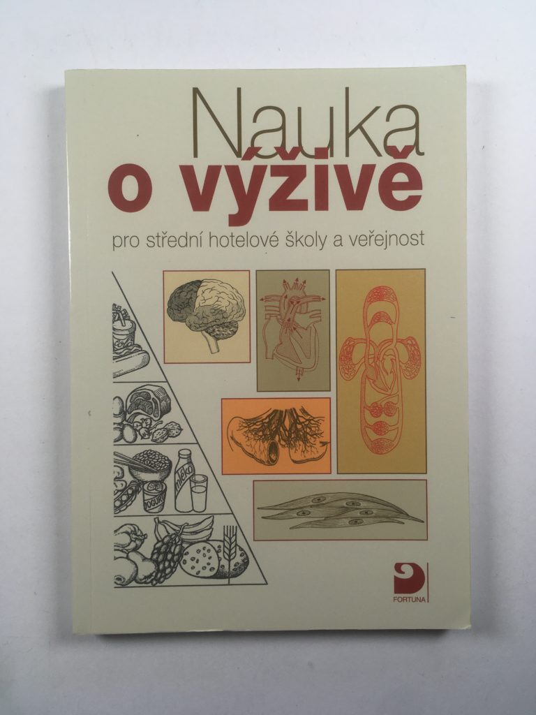 Levně Nauka o výživě - pro střední hotelové školy a veřejnost