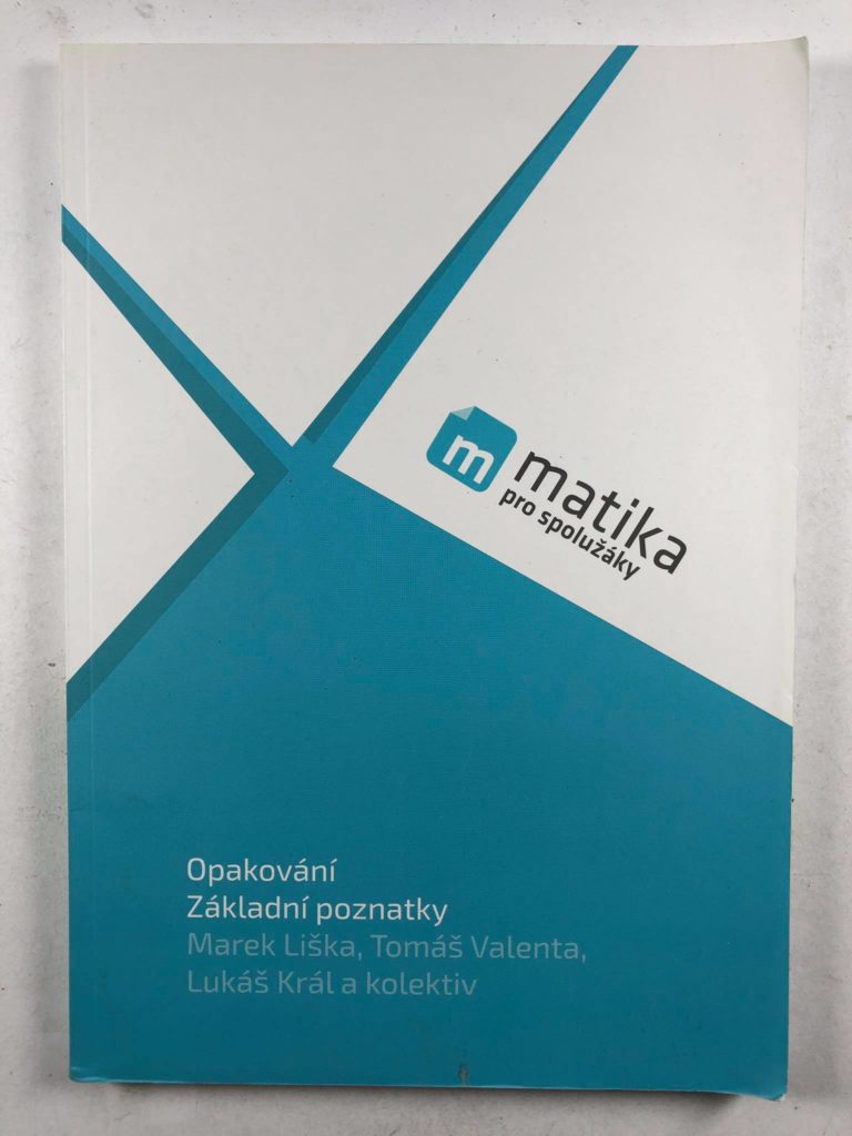 Levně Matika pro spolužáky: Opakování, Základní poznatky (učebnice) Měkká (2016)