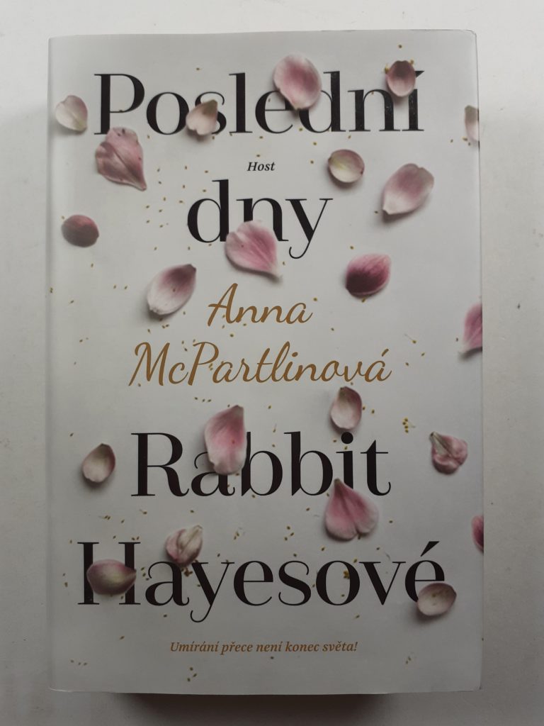 Levně Poslední dny Rabbit Hayesové
