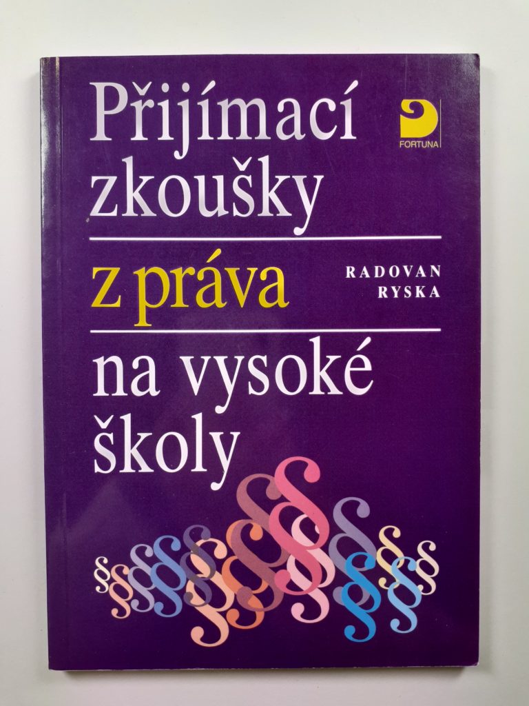 Levně Přijímací zkoušky z práva na vysoké školy
