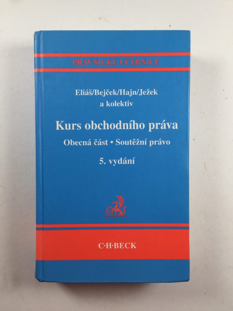 Levně Kurs obchodního práva Obecná část. Soutěžní právo - 5.vydání