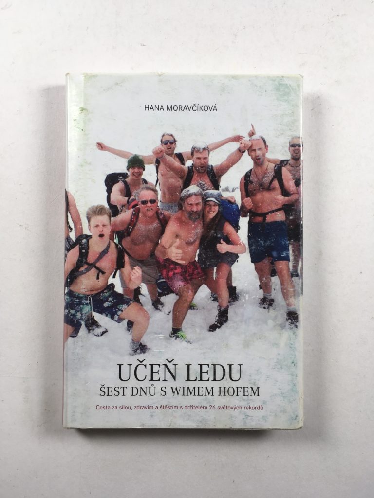 Levně Učeň ledu - Šest dnů s Wimem Hofem Pevná (2020)