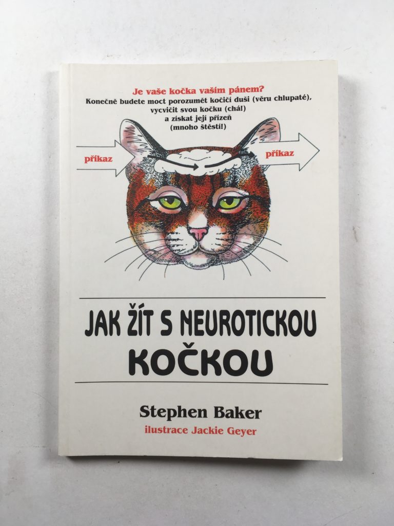 Jak žít s neurotickou kočkou