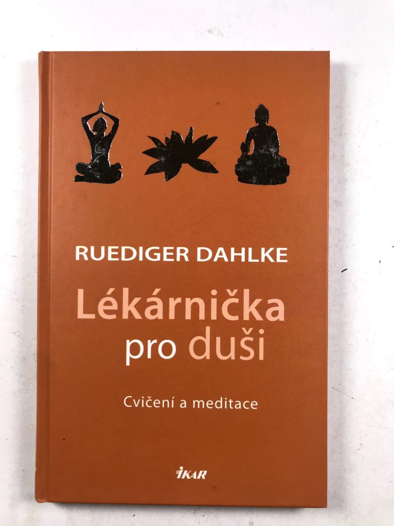 Lékárnička pro duši: Cvičení a meditace