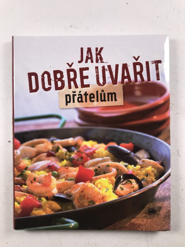 Levně Jak dobře uvařit přátelům