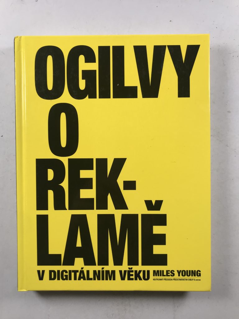 Levně Ogilvy o reklamě v digitálním věku Pevná (2018)