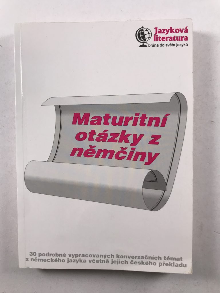 Levně Maturitní otázky z němčiny 2. vydání