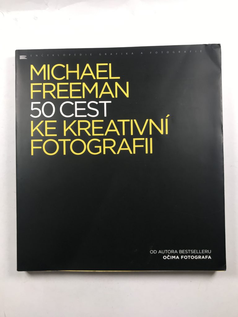 Levně 50 cest ke kreativní fotografii