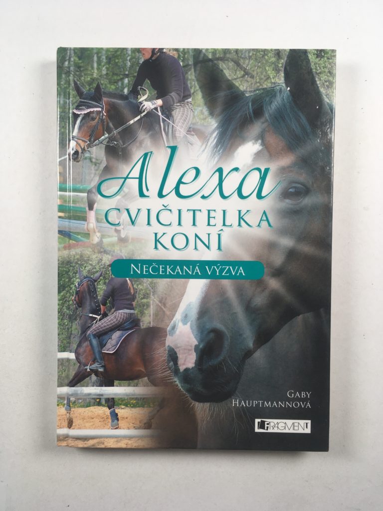 Alexa – Cvičitelka koní: Nečekaná výzva