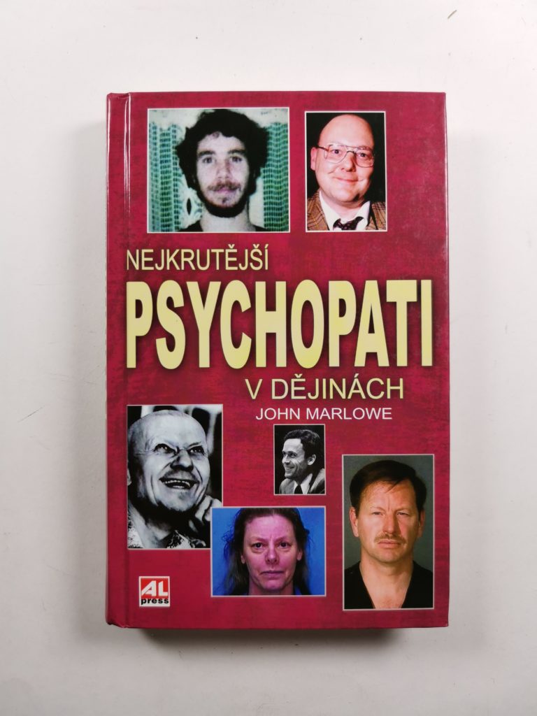 Levně Nejkrutější psychopati v dějinách