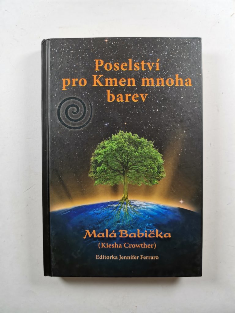 Poselství pro Kmen mnoha barev